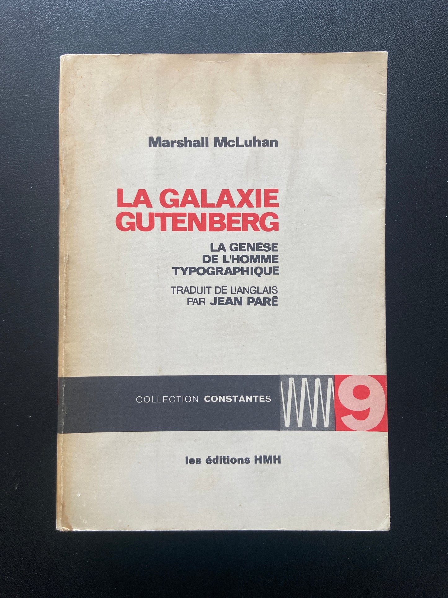 LA GALAXIE GUTTENBERG - LA GENÈSE DE L'HOMME TYPOGRAPHIQUE