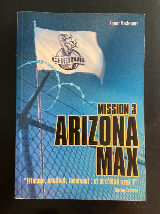 CHERUB - MISSION 03 - ARIZONA MAX
