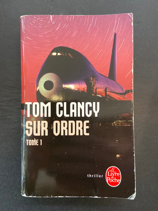 SUR ORDRE - TOME 01