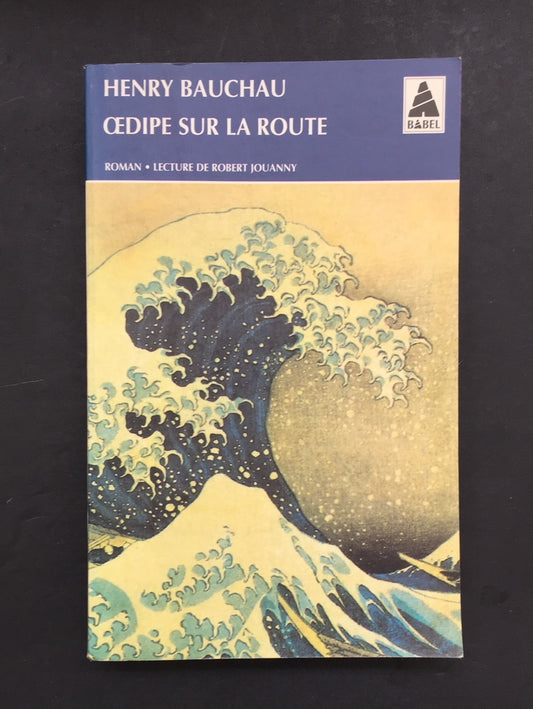 ŒDIPE SUR LA ROUTE