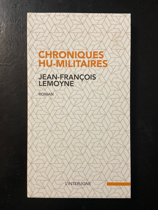 CHRONIQUES HU-MILITAIRES