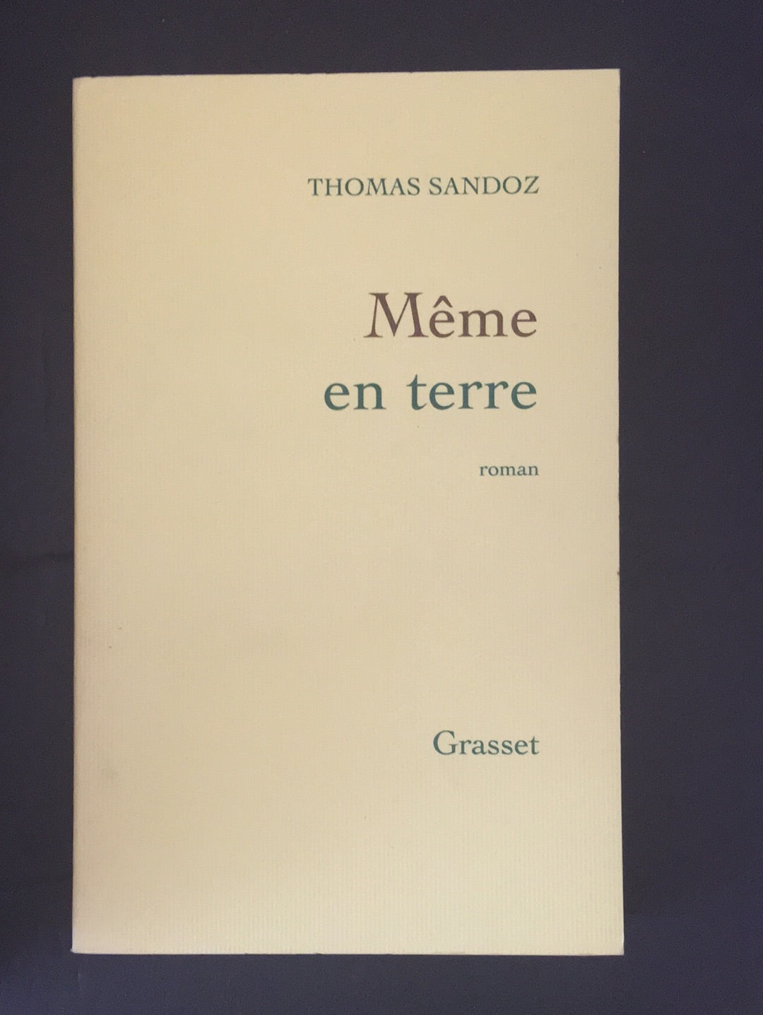 MÊME EN TERRE