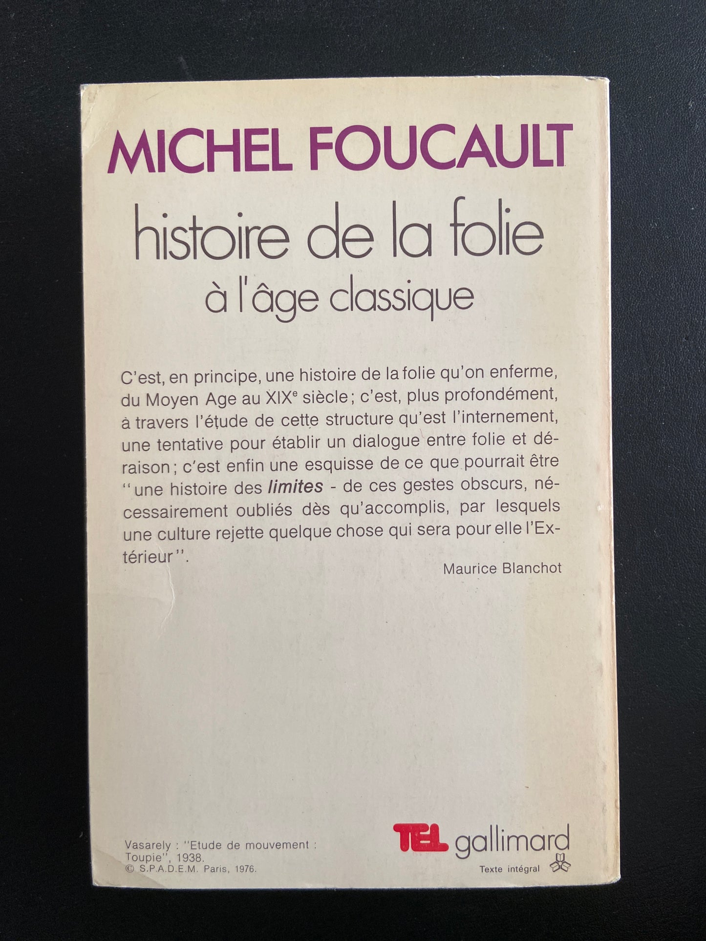HISTOIRE DE LA FOLIE À L'ÂGE CLASSIQUE