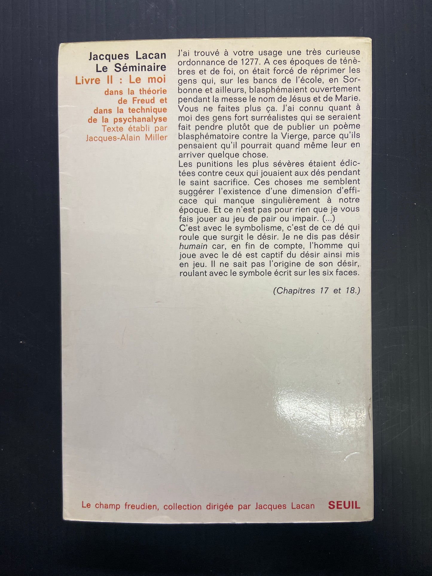 LE SÉMINAIRE - LIVRE II - LE MOI DANS LA THÉORIE DE FREUD ET DANS LA TECHNIQUE DE LA PSYCHANALYSE