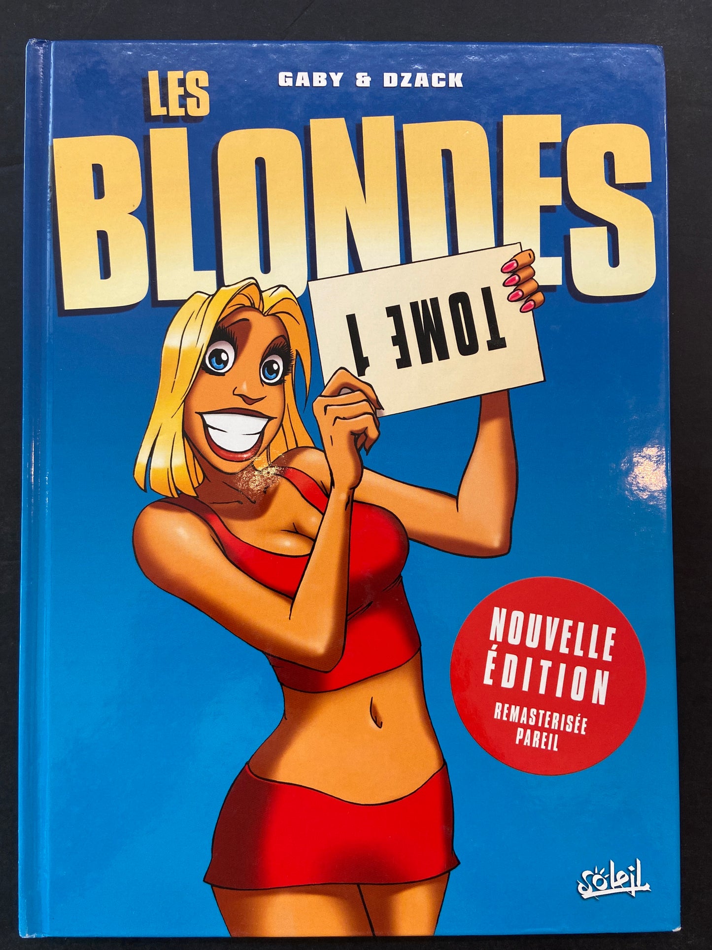 LES BLONDES - TOME 01