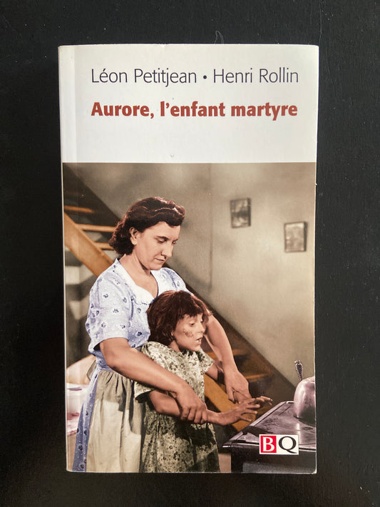 AURORE L'ENFANT MARTYRE