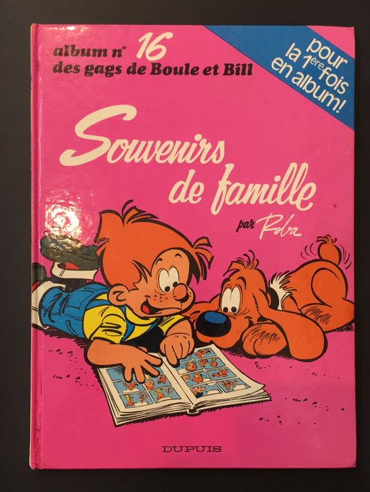 BOULE ET BILL - T.16 SOUVENIRS DE FAMILLE