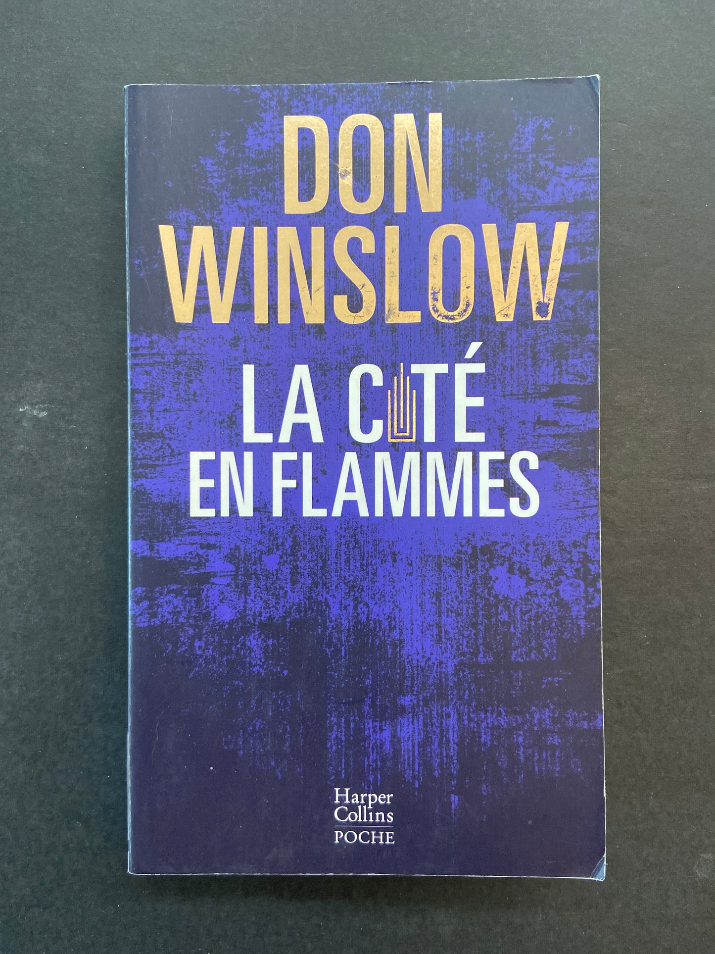 LA CITÉ EN FLAMMES