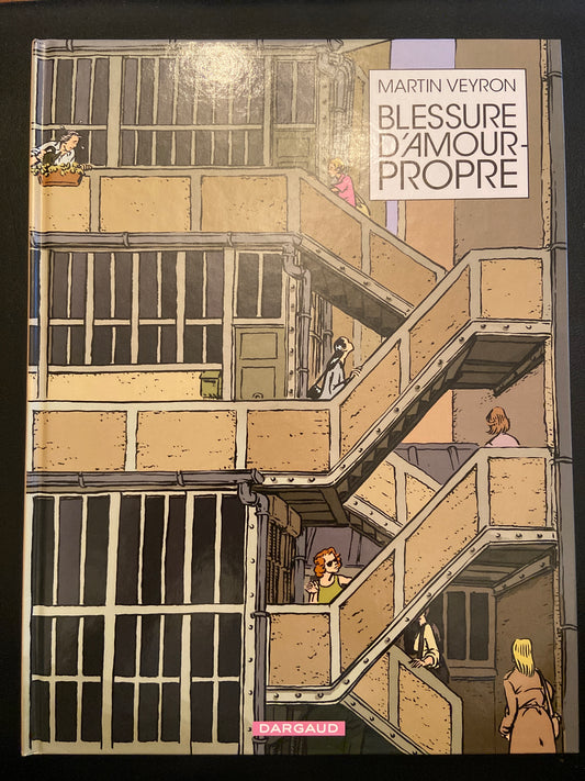 BLESSURE D'AMOUR-PROPRE