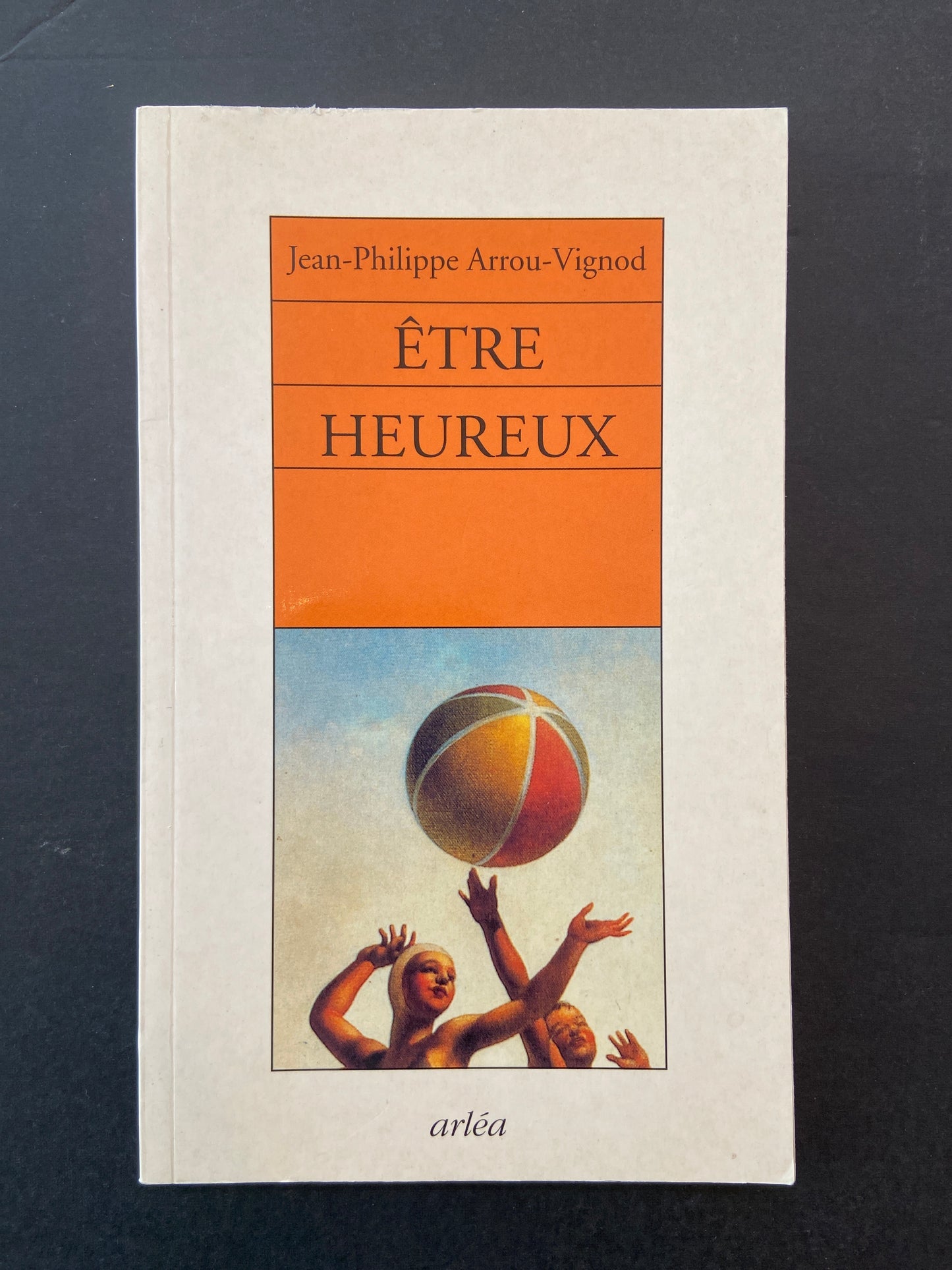 ÊTRE HEUREUX