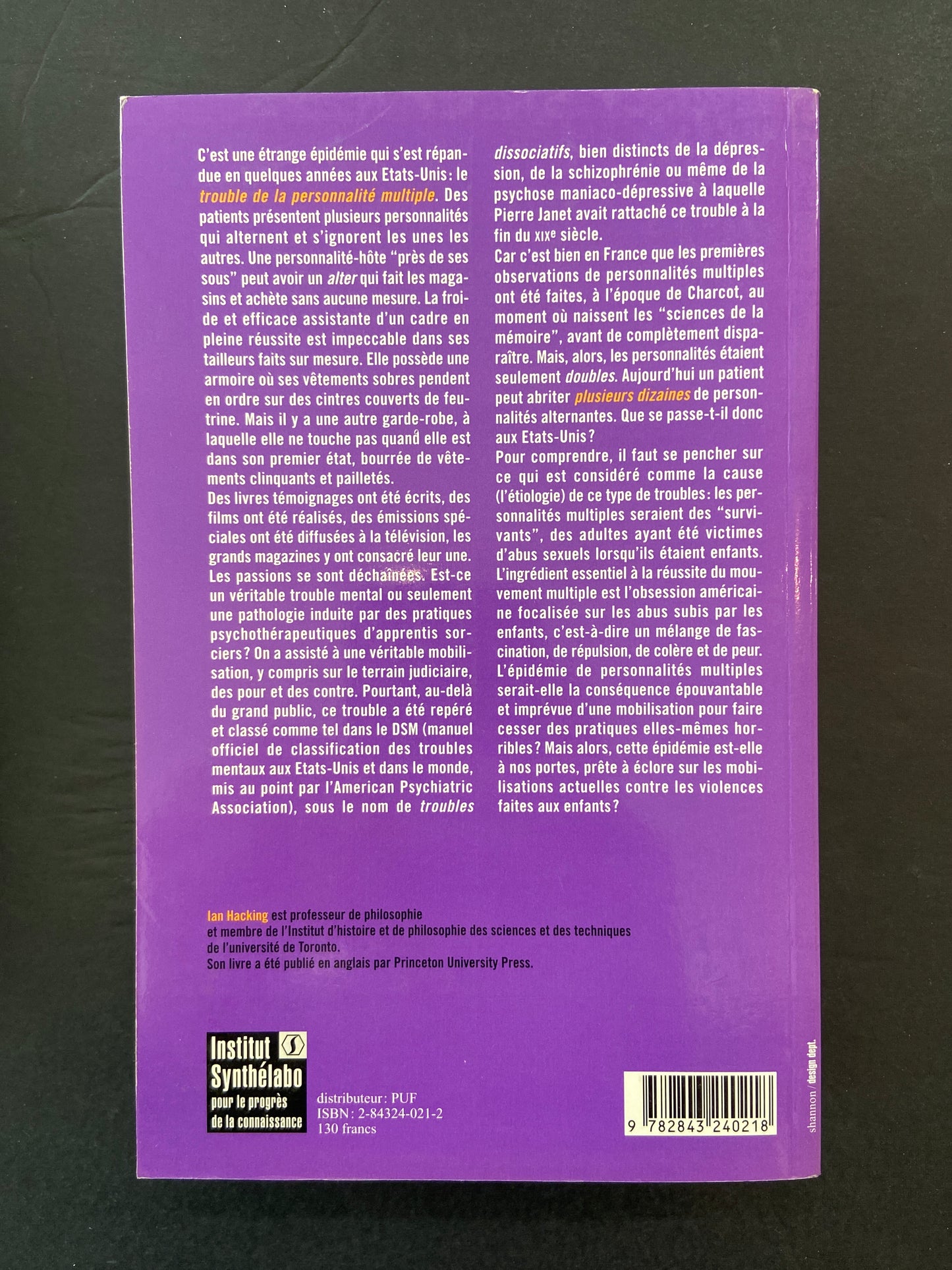 L'ÂME RÉÉCRITE - ÉTUDE SUR LA PERSONNALITÉ MULTIPLE ET LES SCIENCES DE LA MÉMOIRE