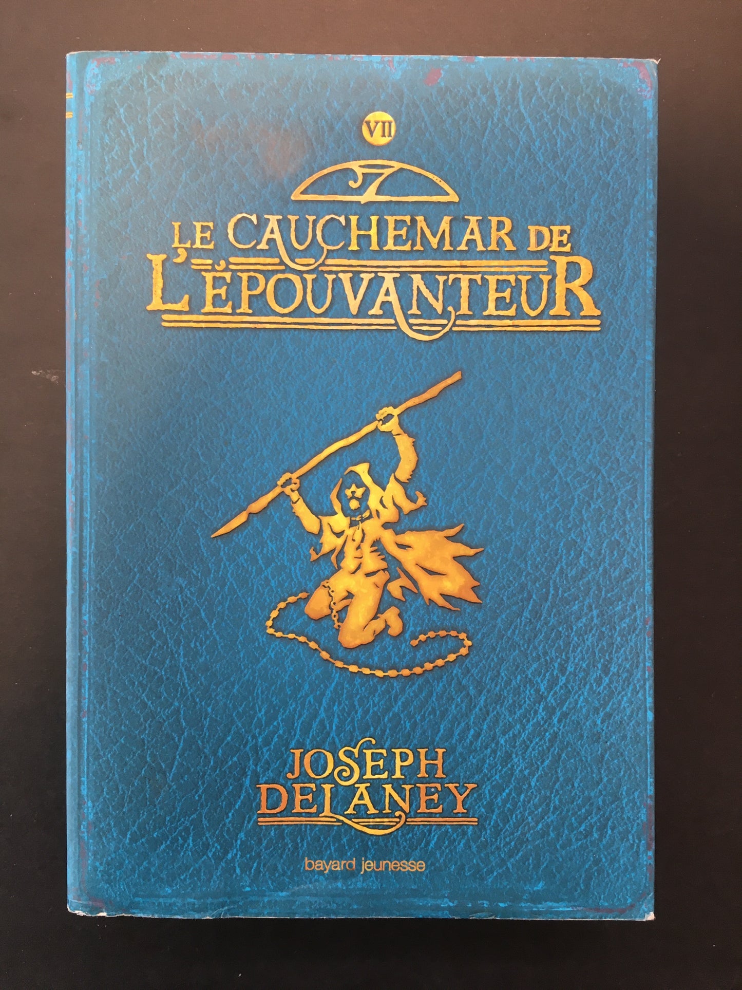 L'ÉPOUVANTEUR - T.07 LE CAUCHEMAR DE L'ÉPOUVANTEUR
