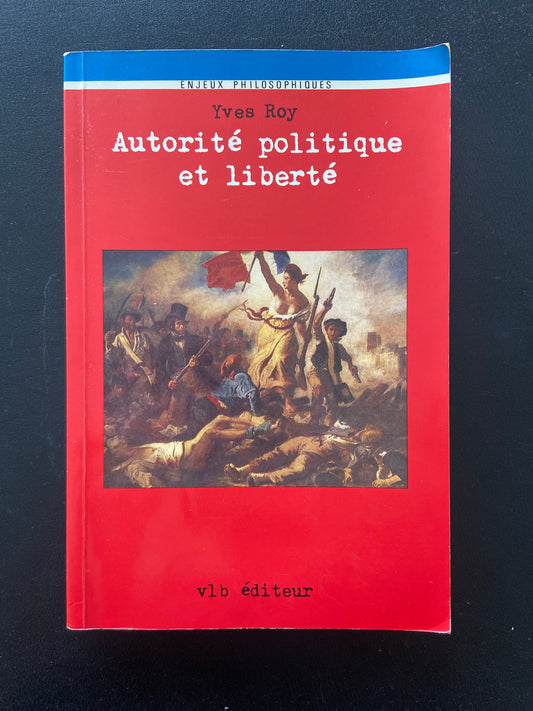 AUTORITÉ POLITIQUE ET LIBERTÉ