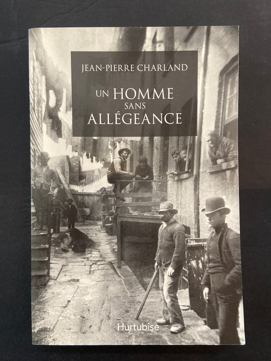 UN HOMME SANS ALLÉGEANCE