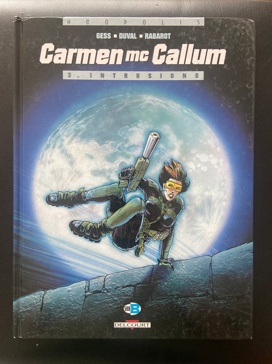 CARMEN MC CALLUM - T.03 - INTRUSIONS