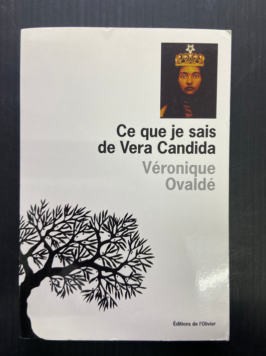 CE QUE JE SAIS DE VERA CANDIDA