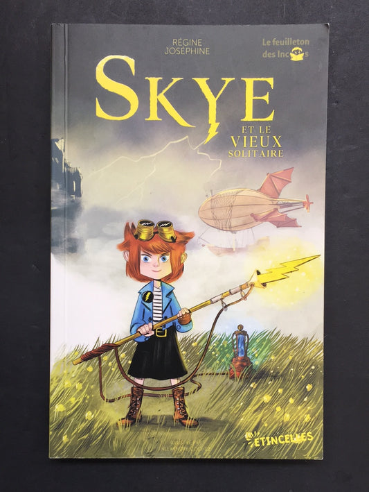 SKYE ET LE VIEUX SOLITAIRE