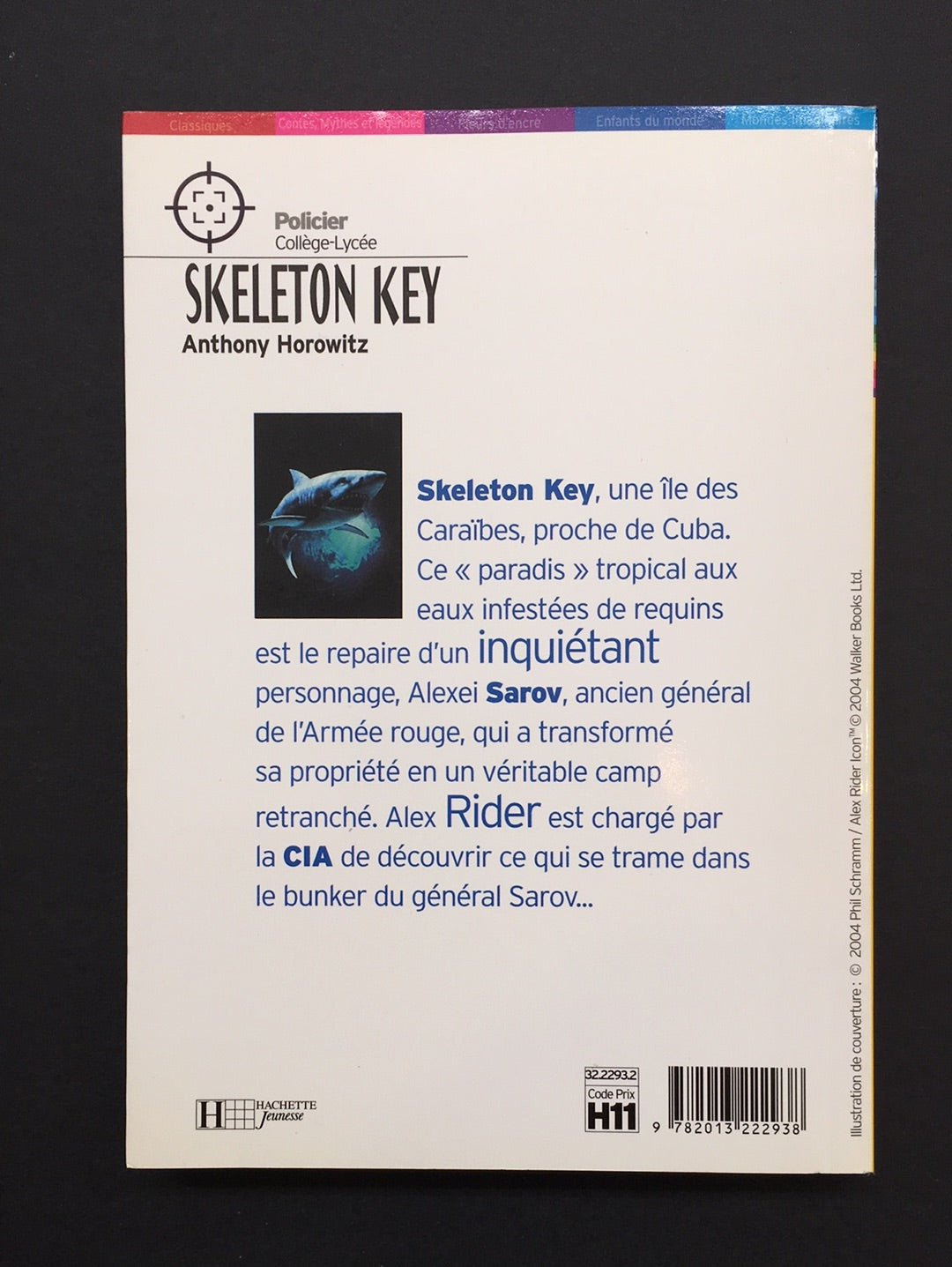 LES AVENTURES D'ALEX RIDER - SKELETON KEY T.03