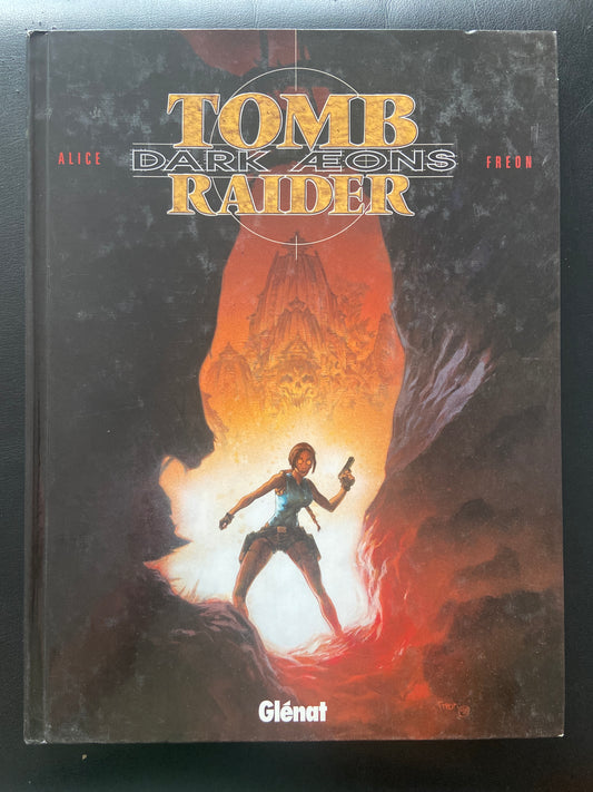 TOMB RAIDER - DARK AEONS - TOME 01