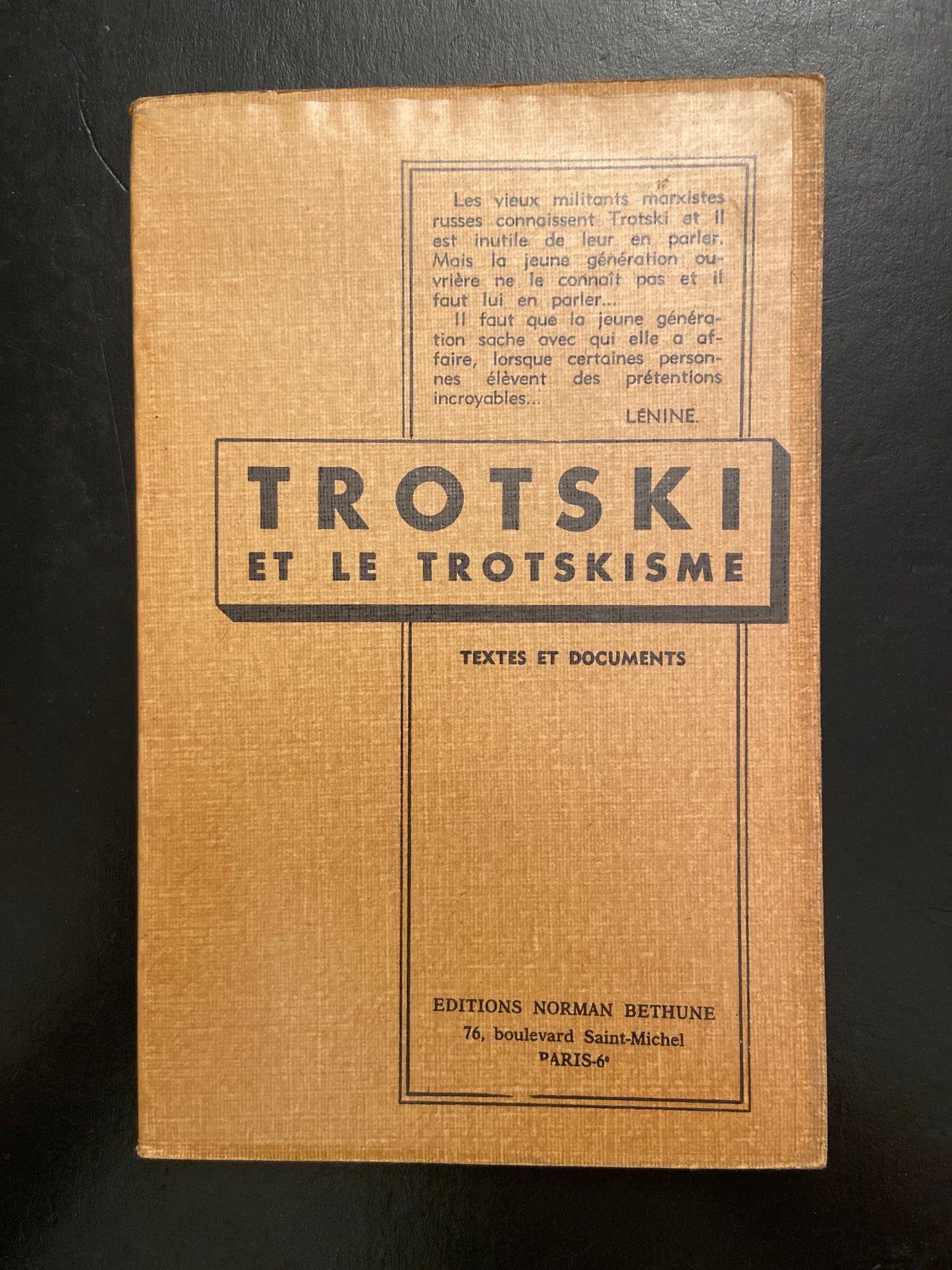TROTSKI ET LE TROTSKISME