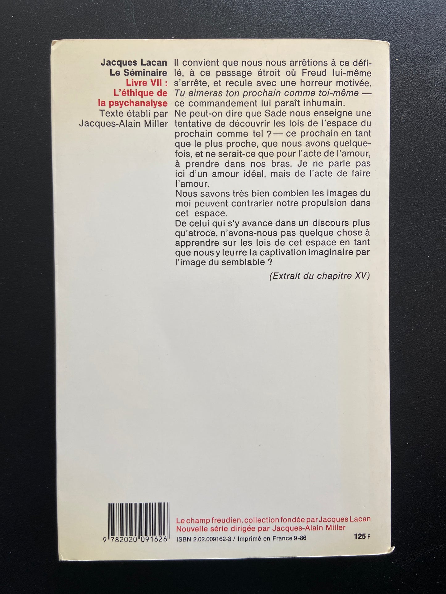 LE SÉMINAIRE - LIVRE VII - L'ÉTHIQUE DE LA PSYCHANALYSE