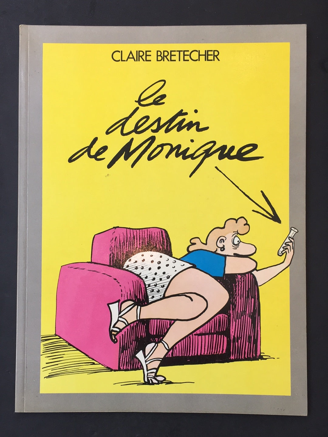 LE DESTIN DE MONIQUE