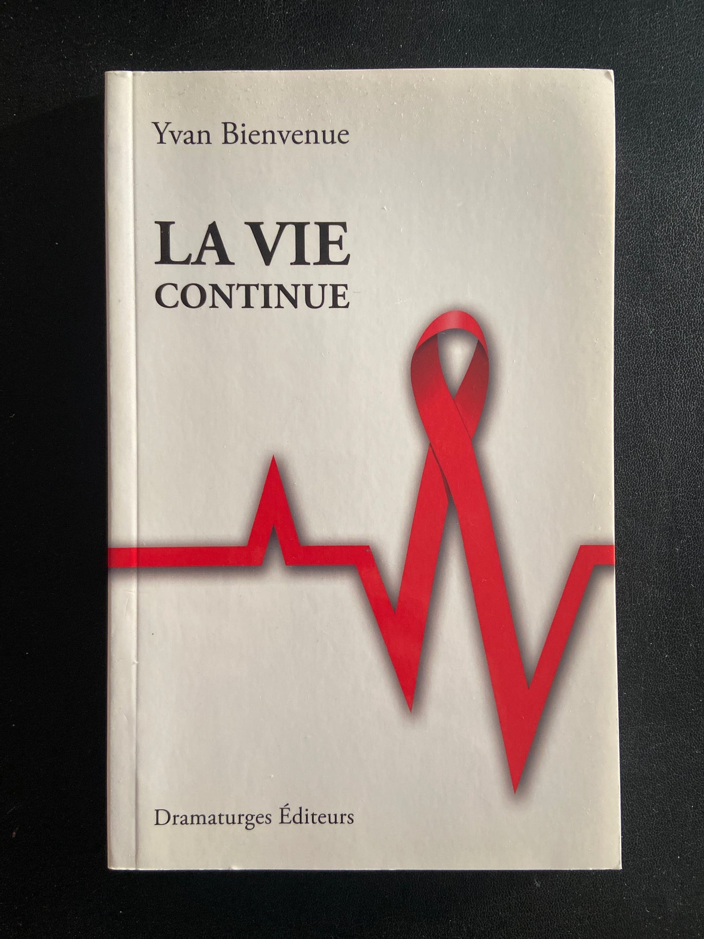 LA VIE CONTINUE