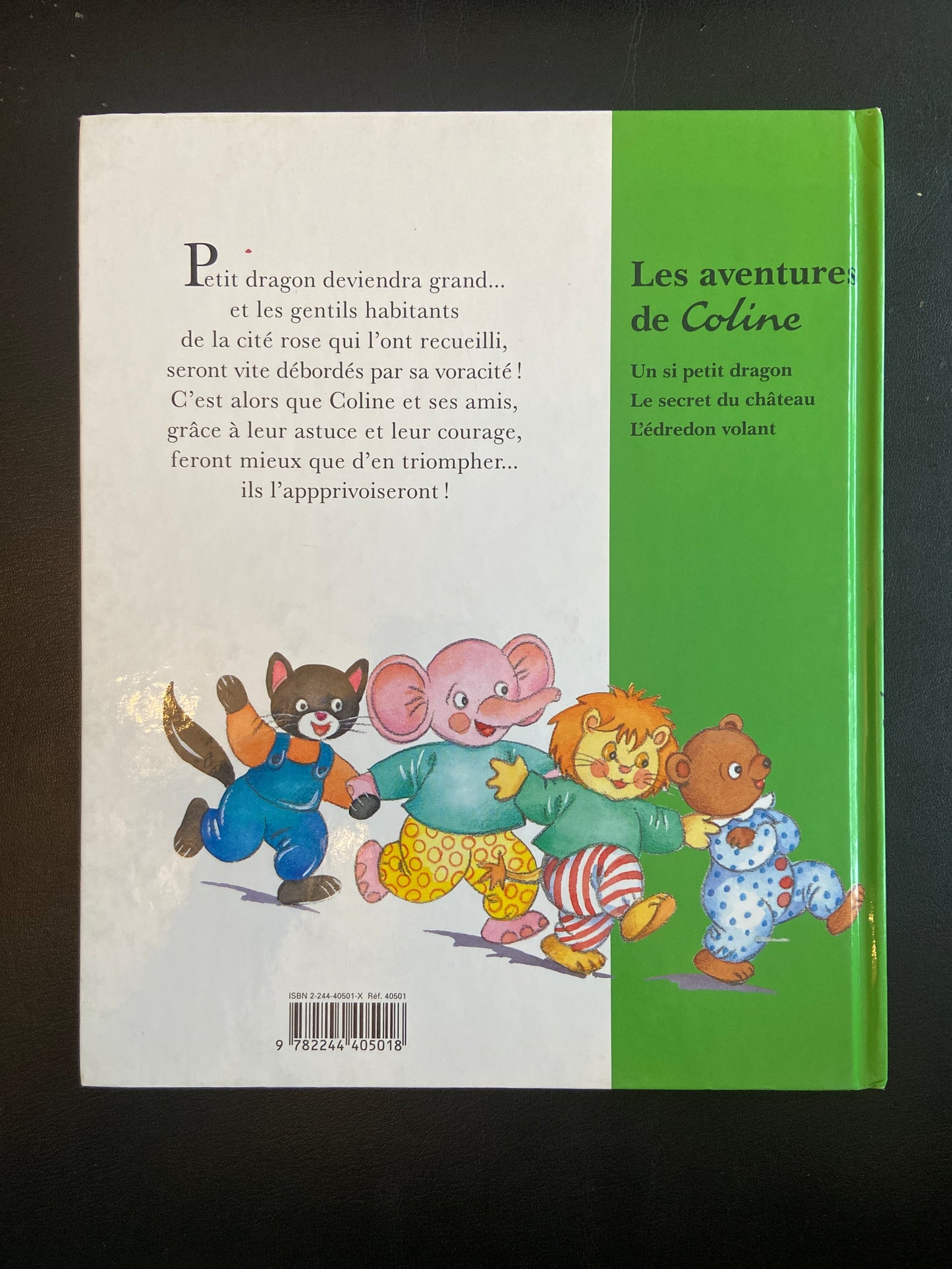 LES AVENTURES DE COLINE - T.01 UN SI PETIT DRAGON