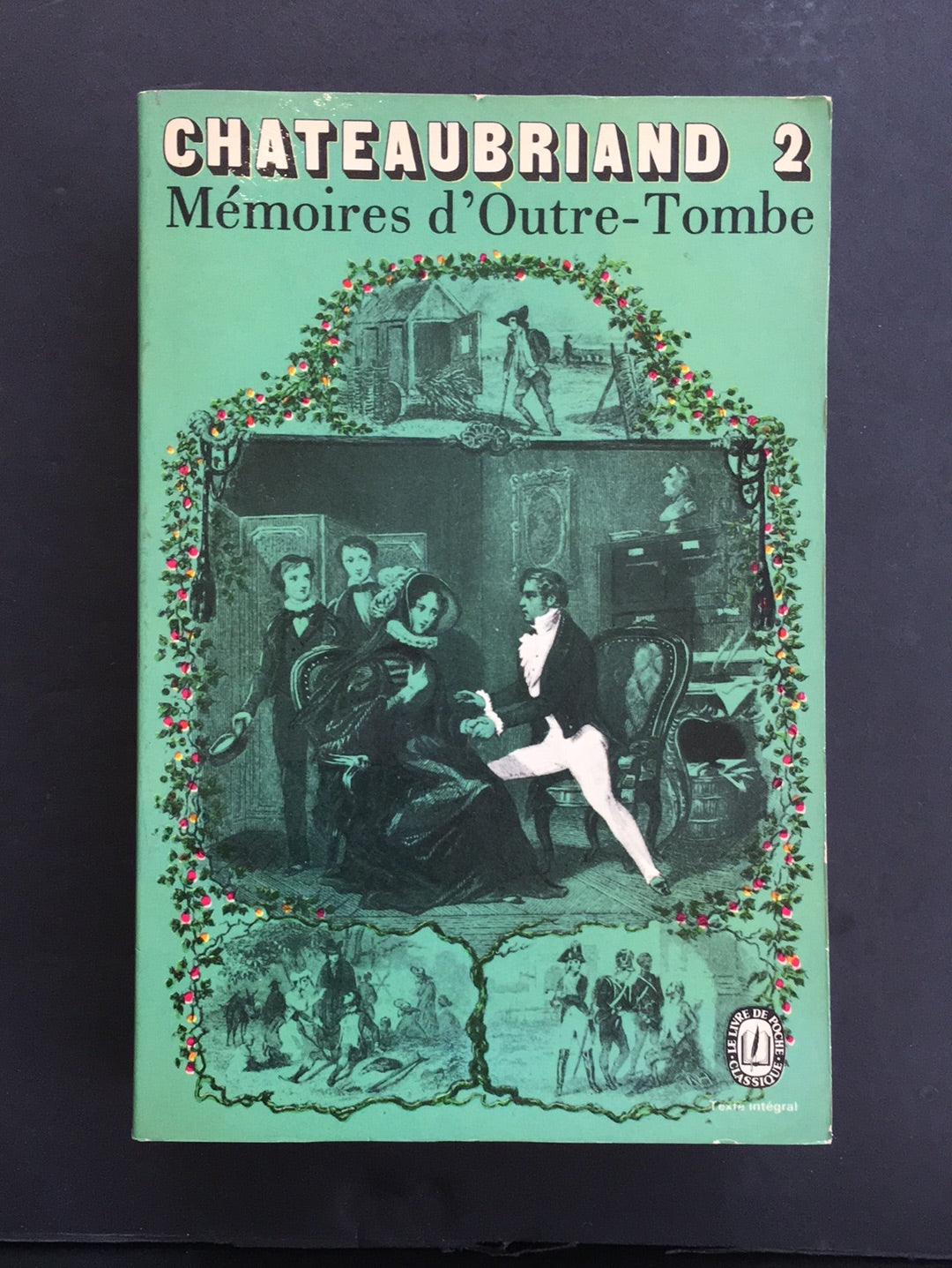 MÉMOIRES D'OUTRE-TOMBE - TOME 02