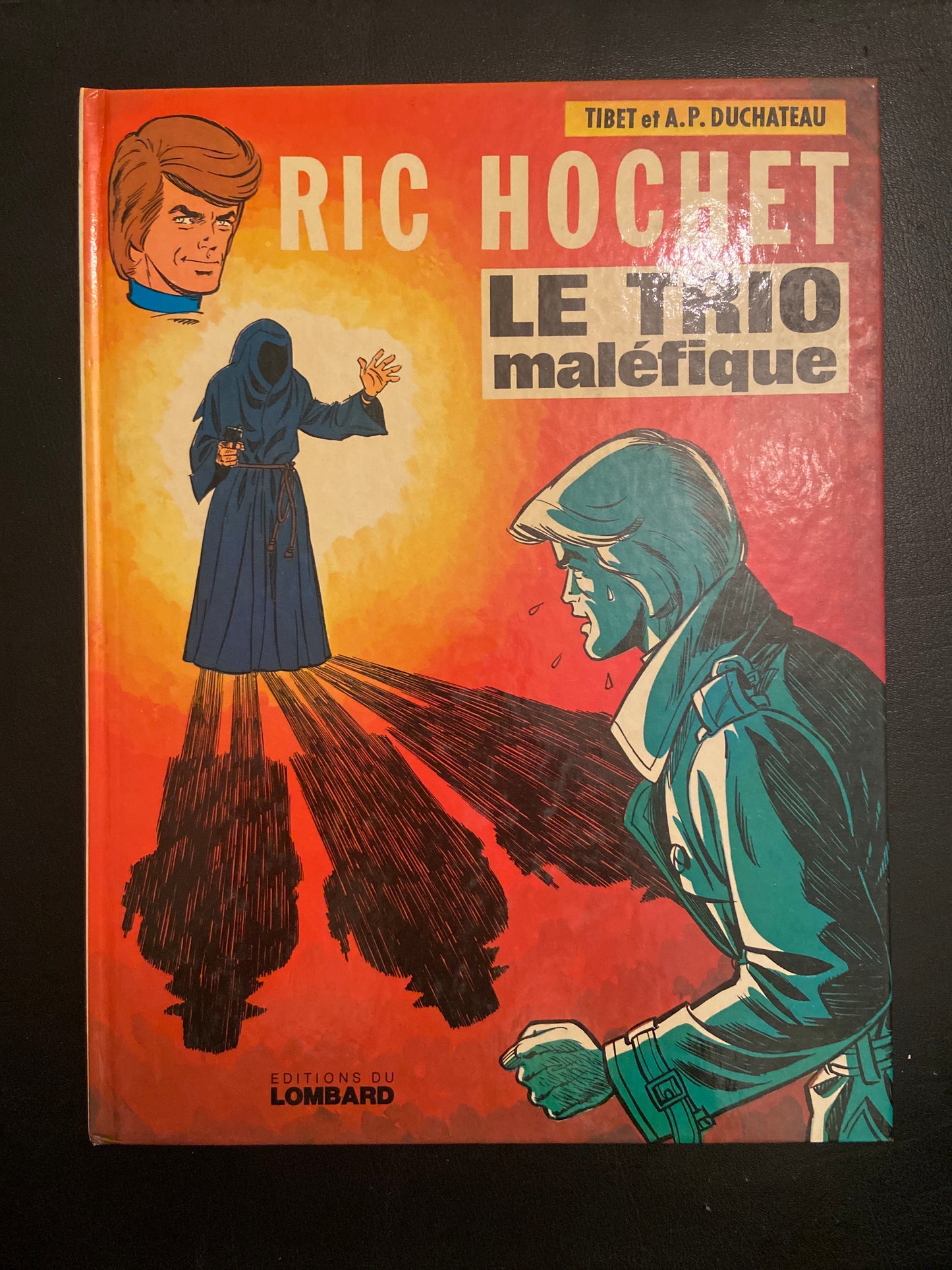 RIC HOCHET - LE TRIO MALÉFIQUE