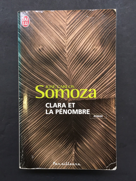 CLARA ET LA PÉNOMBRE