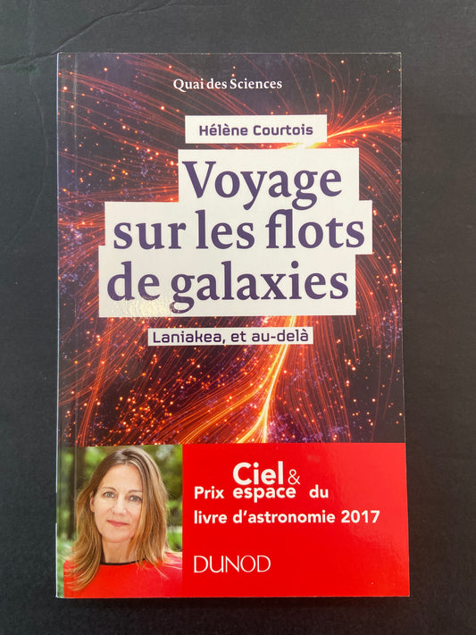 VOYAGE SUR LES FLOTS DE GALAXIES