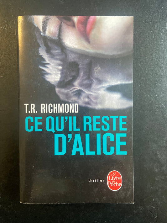CE QU'IL RESTE D'ALICE