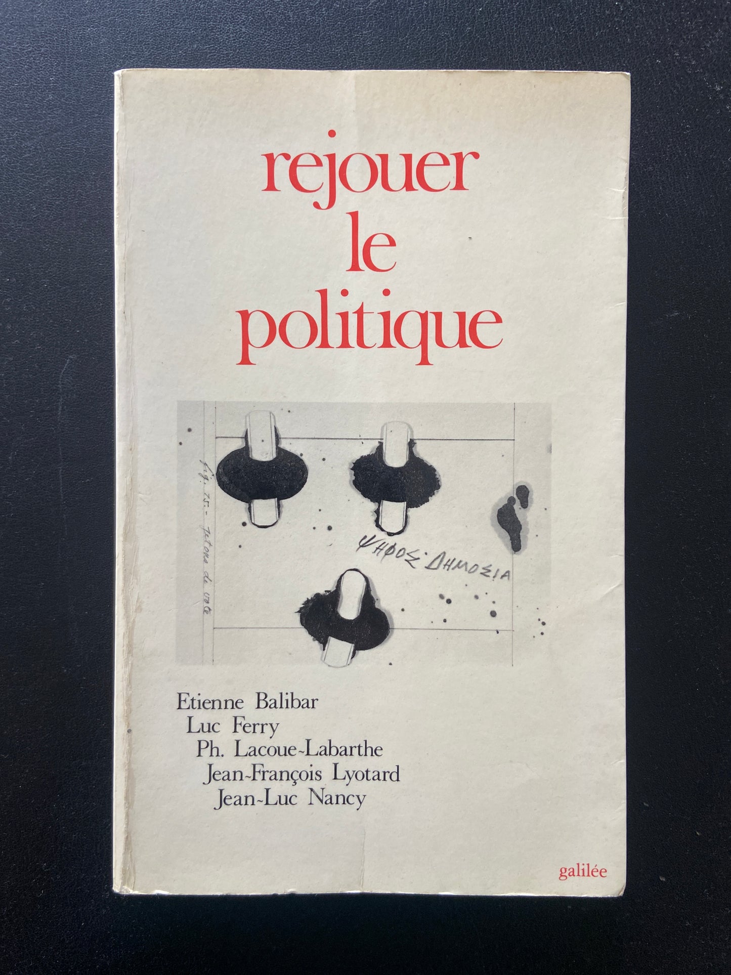 REJOUER LE POLITIQUE
