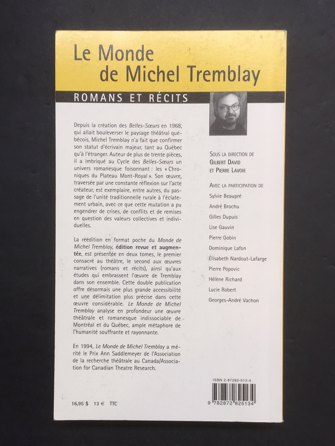 LE MONDE DE MICHEL TREMBLAY - TOME 02 ROMANS ET RÉCITS