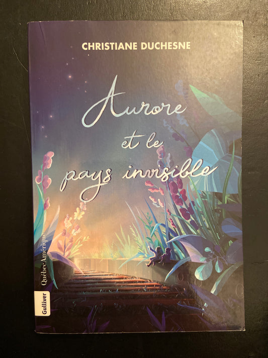 AURORE ET LE PAYS INVISIBLE