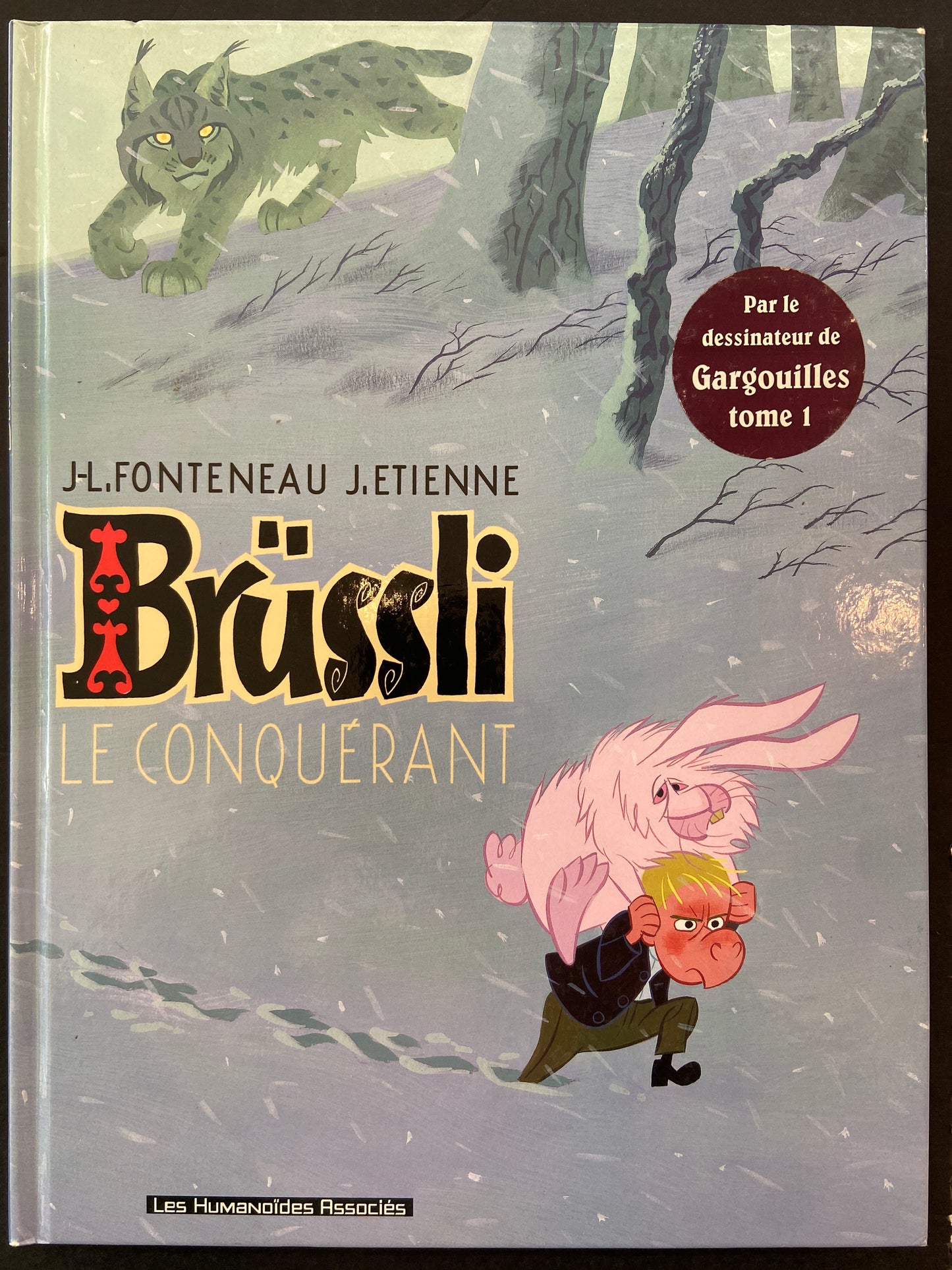 BRÜSSLI LE CONQUÉRANT
