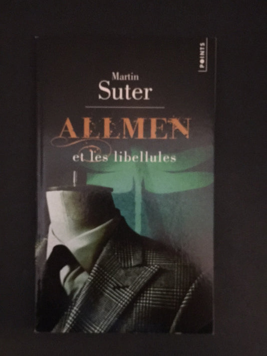 ALLMEN ET LES LIBELLULES