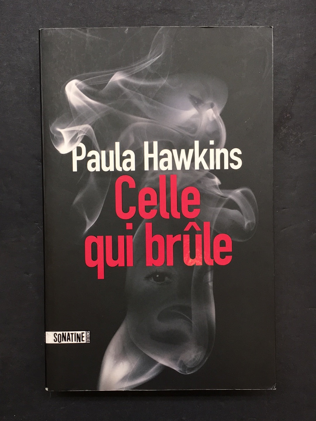 CELLE QUI BRÛLE