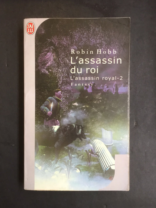 L'ASSASSIN ROYAL - TOME 02 - L'ASSASSIN DU ROI