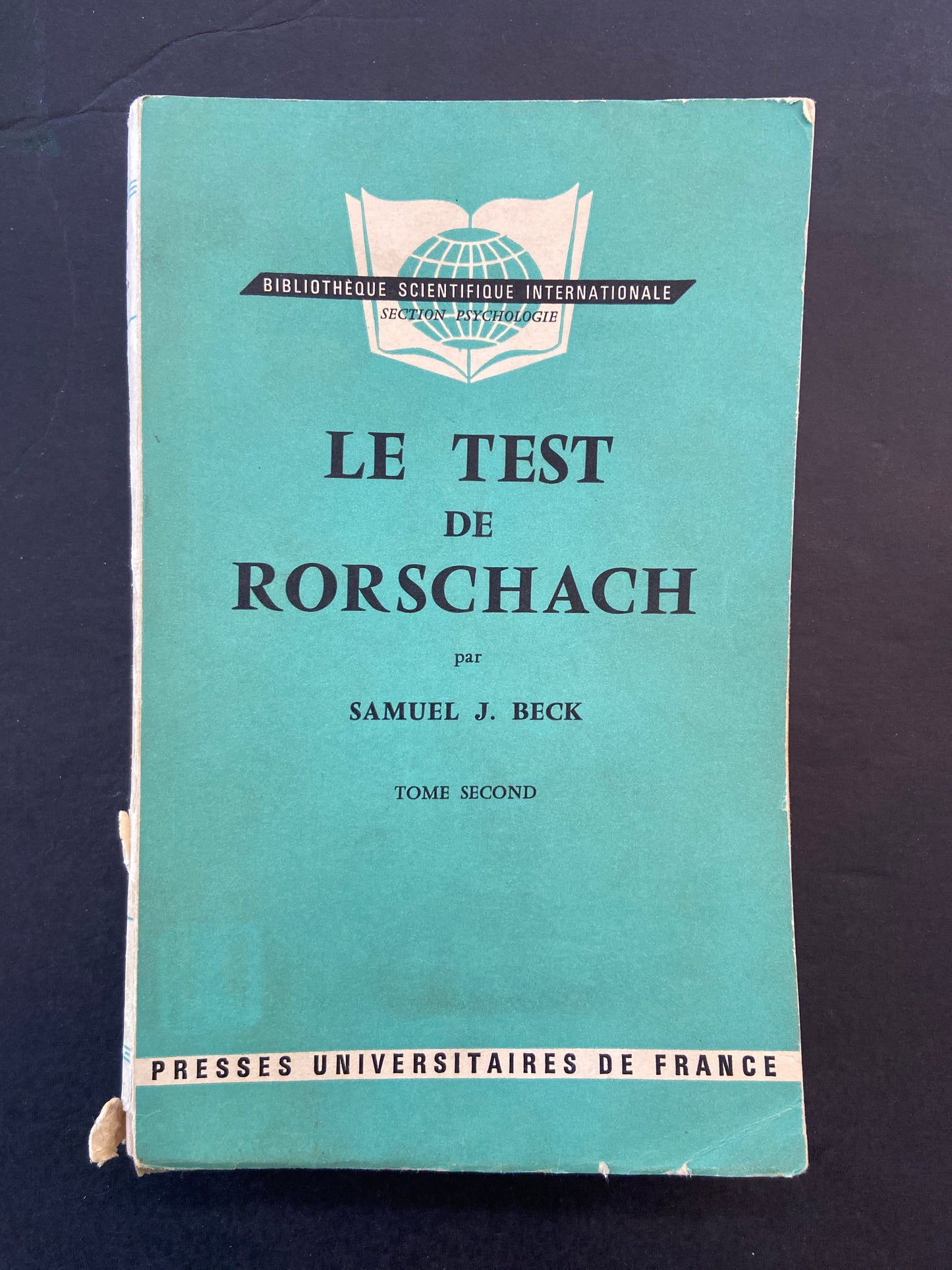 LE TEST DE RORSCHACH - TOMES PREMIER ET SECOND