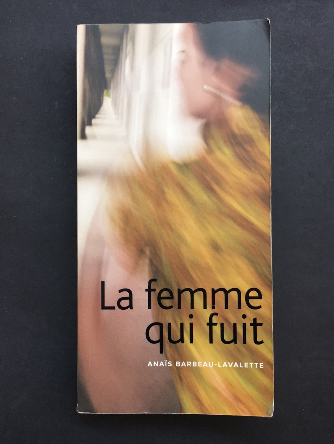 LA FEMME QUI FUIT