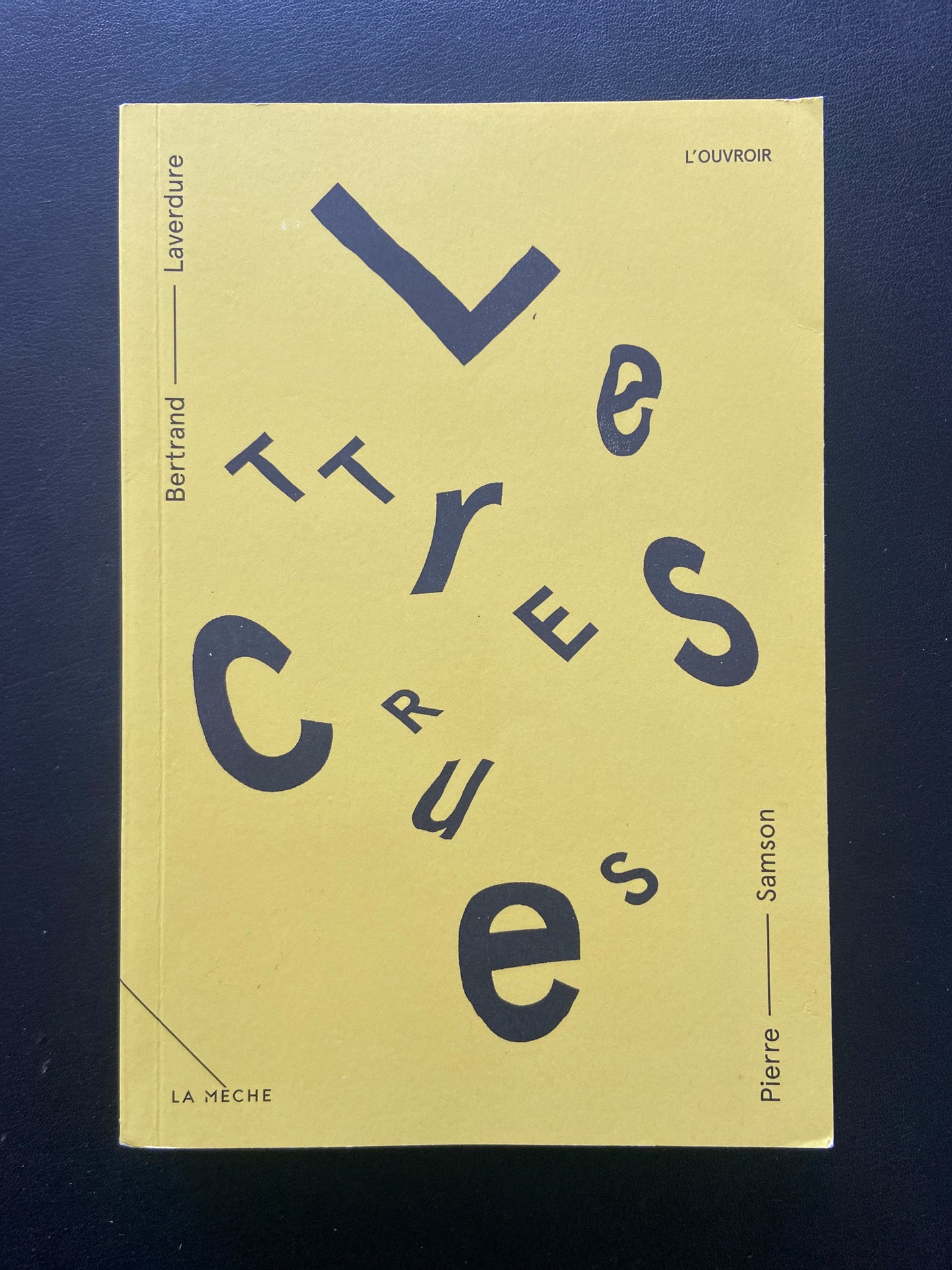 LETTRES CRUES