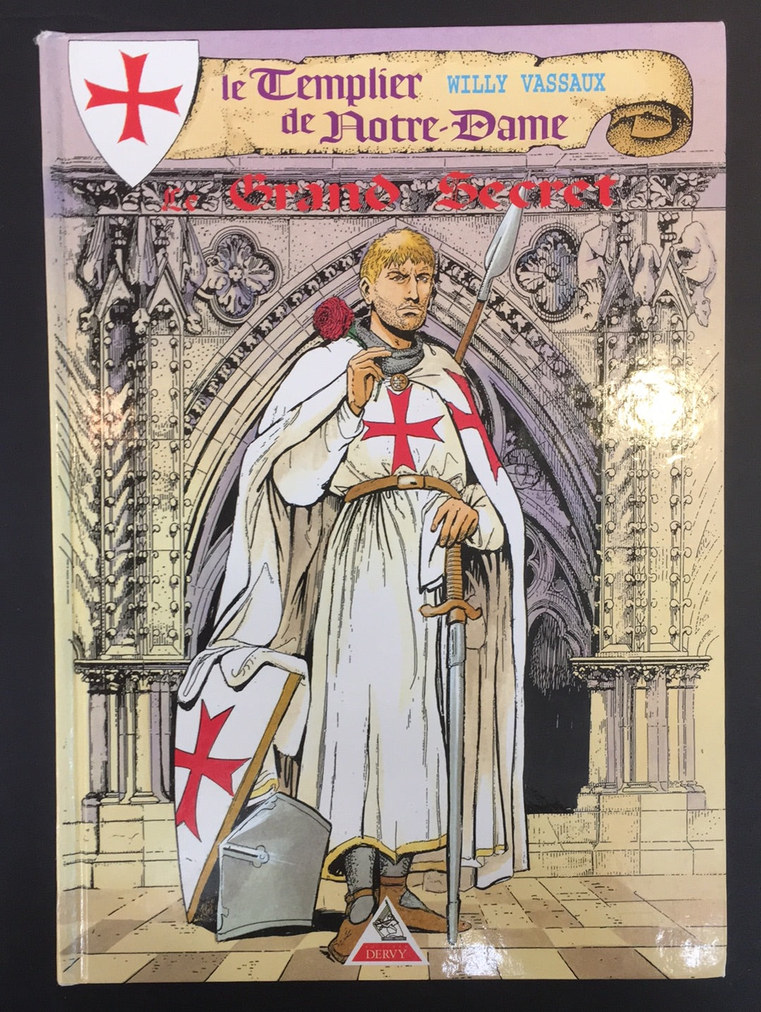 LE TEMPLIER DE NOTRE-DAME - T.01 LE GRAND SECRET