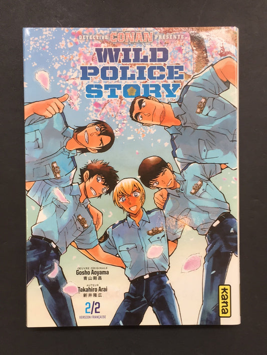 WILD POLICE STORY T.02