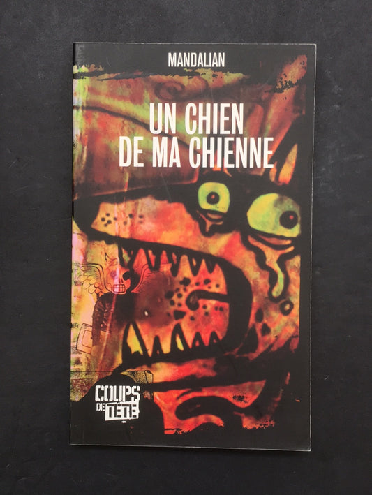 UN CHIEN DE MA CHIENNE