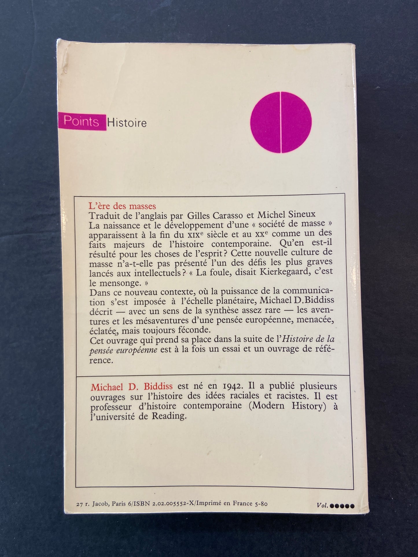 HISTOIRE DE LA PENSÉE EUROPÉENNE - TOME 06 - L’ÈRE DES MASSES