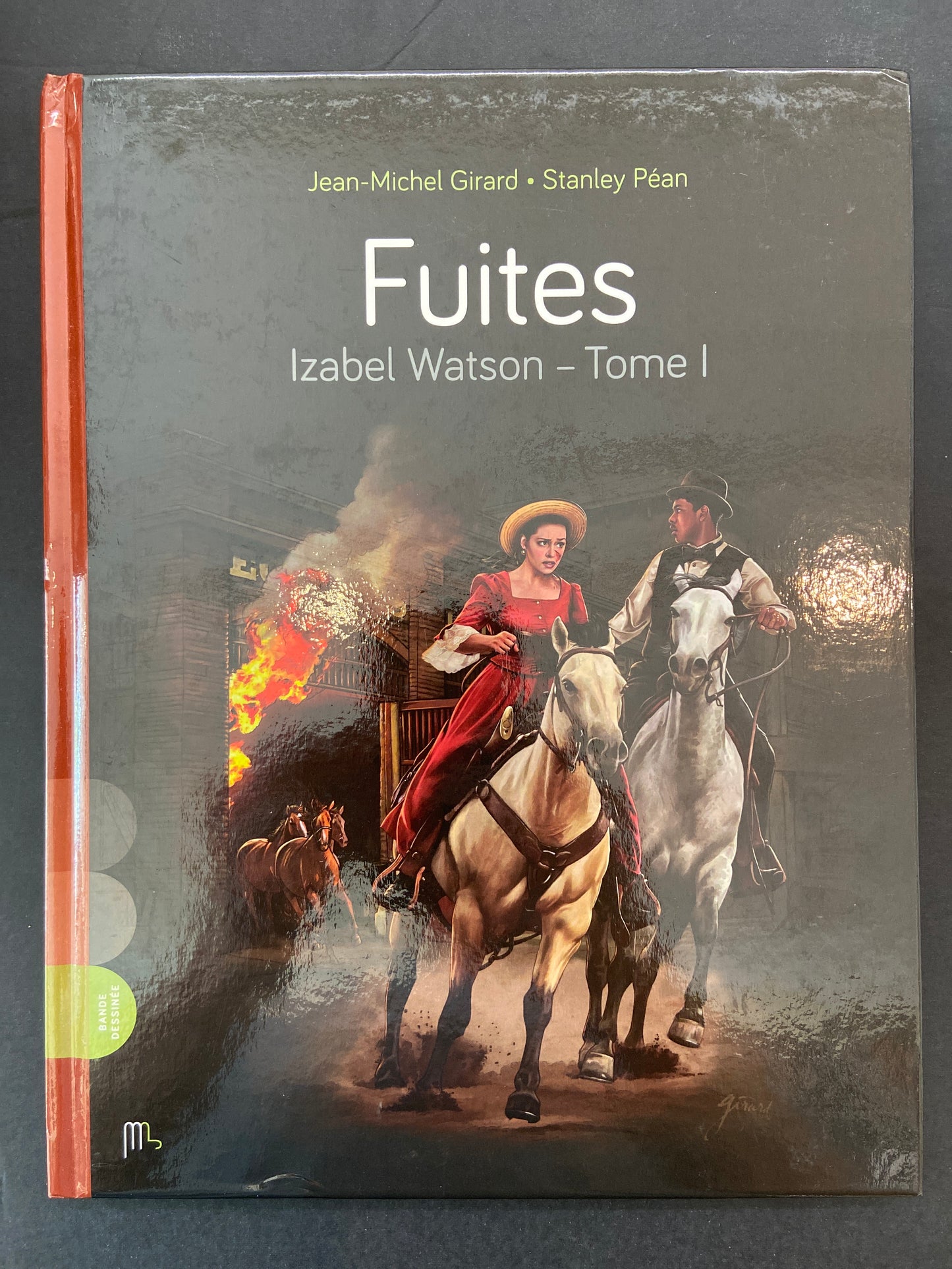 FUITES - ISABELLE WATSON TOME 01