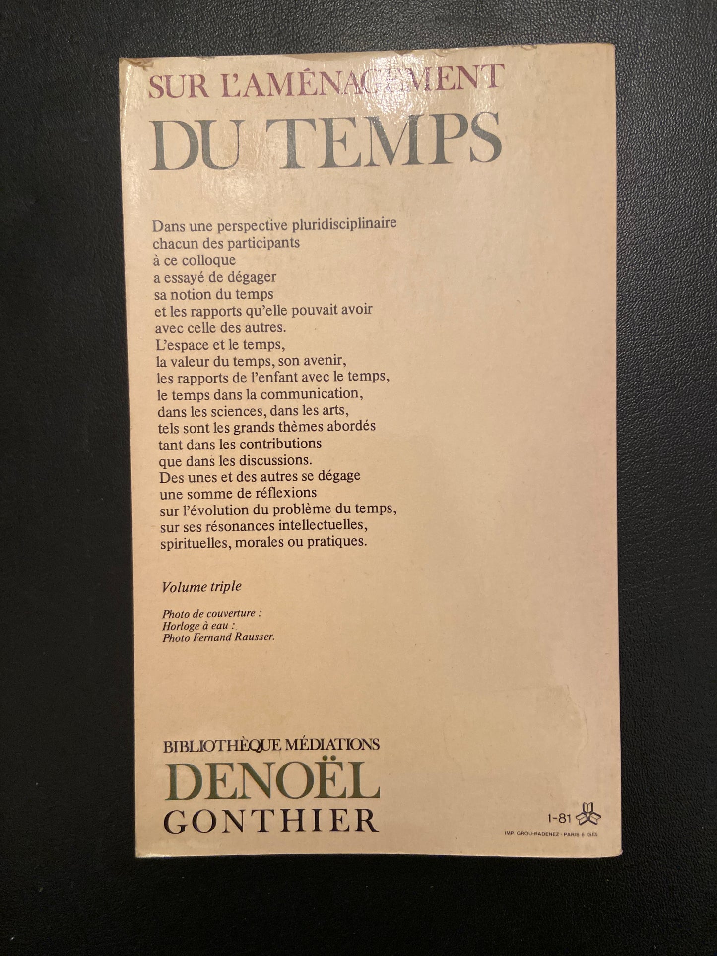 SUR L'AMÉNAGEMENT DU TEMPS - ESSAIS DE CHRONOGÉNIE