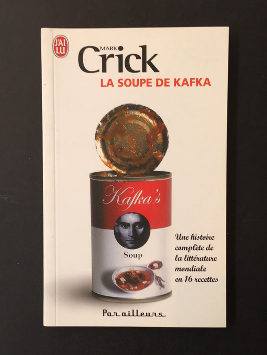 LA SOUPE DE KAFKA